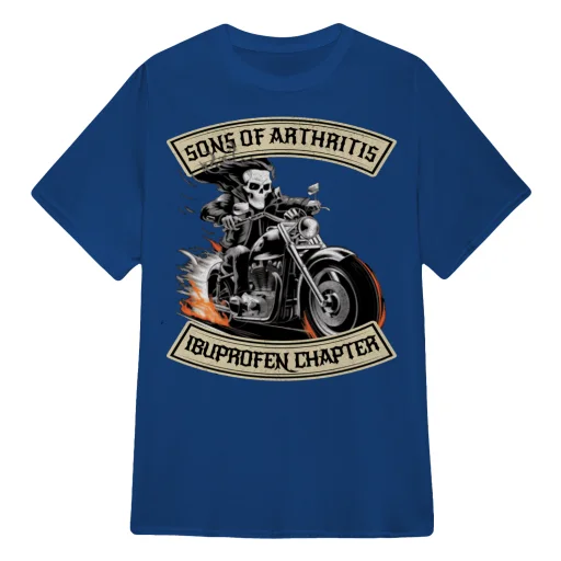 Sons of Arthritis - Ibuprofen Chapter Grumpy old Biker T Shirts